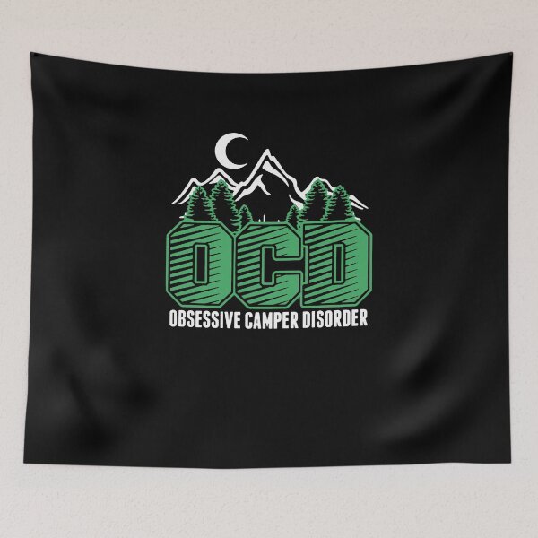 Item preview, OCD - Obsessive Camping Disorder designed and sold by clickmostro.