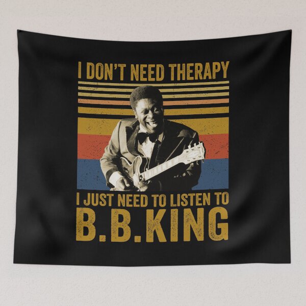 Item preview, I Don't Need Therapy I Just Need To Listen To BB King Retro designed and sold by BKingUrrutia.
