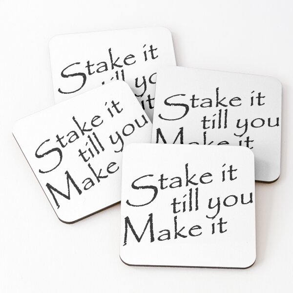 Item preview, Stake it till you make it designed and sold by ThreadsByCampion.