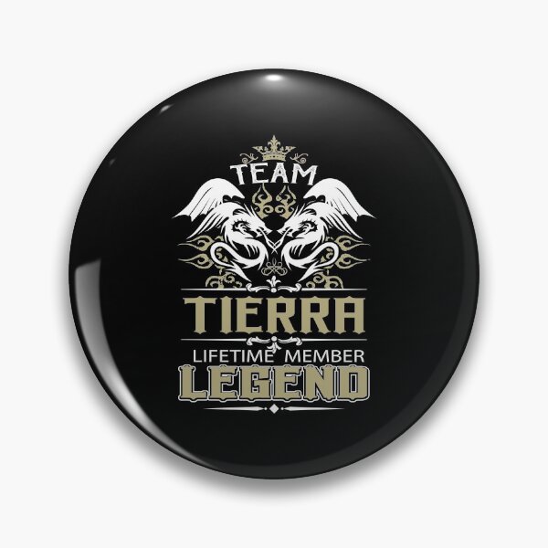 Item preview, Tierra Name T Shirt - Tierra Dragon Lifetime Member Legend Gift Item Tee designed and sold by oersjacque.