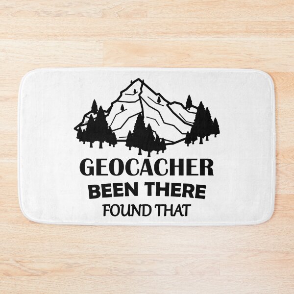 Item preview, Been There Found That | Geocaching designed and sold by GiftWorks.