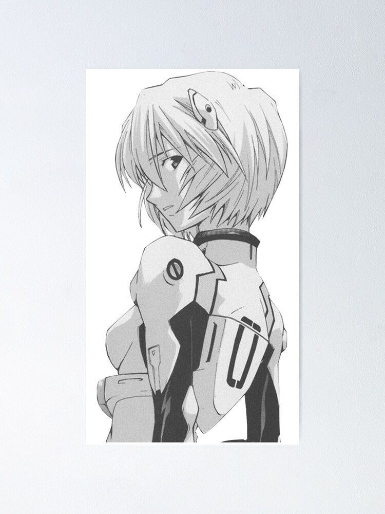 Neon Genesis Evangelion Rei Ayanami Black And White Poster By Cherryboyyy Redbubble