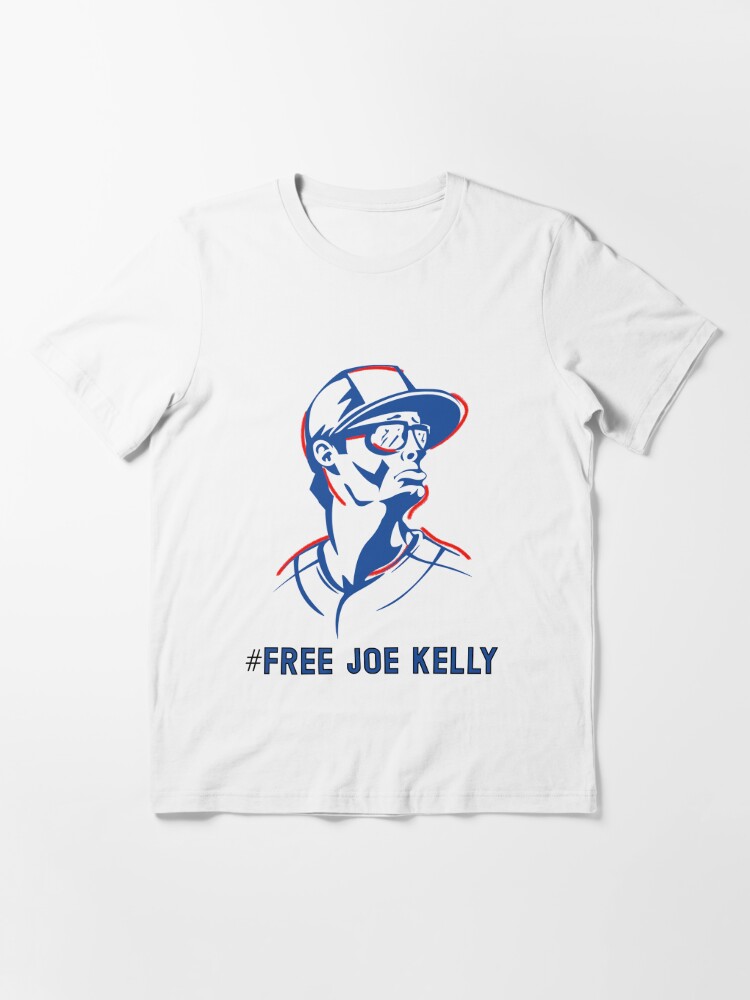 Joe Kelly T Shirt Free Joe Kelly