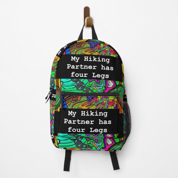 Item preview, my hiking partner has four legs designed and sold by sarina G.