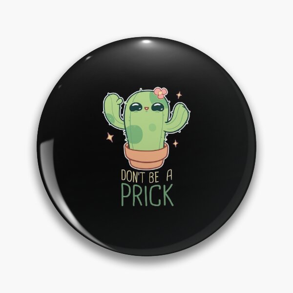 Item preview, Gardening T Shirt Don'T Be A Prick Funny Gardening Quote Cute Kawaii Cactus Garden Gifts Tee designed and sold by tamezleida.