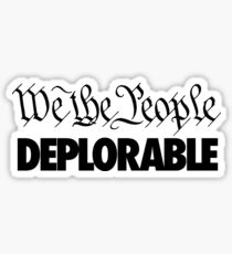 We the People - Deplorable Sticker
