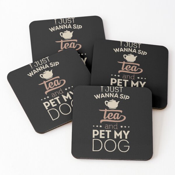 Item preview, I Just Wanna Sip Coffee And Pet My Dog ,Best Gift For Dog & Coffee Lovers designed and sold by clickmostro.
