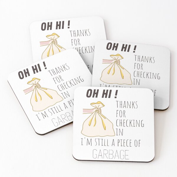 Item preview, oh hi thanks for checking in im still a piece of garbage designed and sold by sabirlhc.