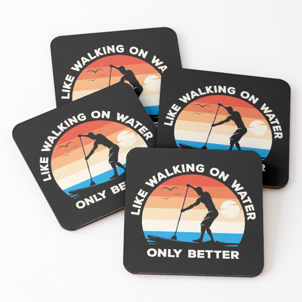 Item preview, Stand Up Paddle Like Walking On Water Only Better designed and sold by Mad-Minds.