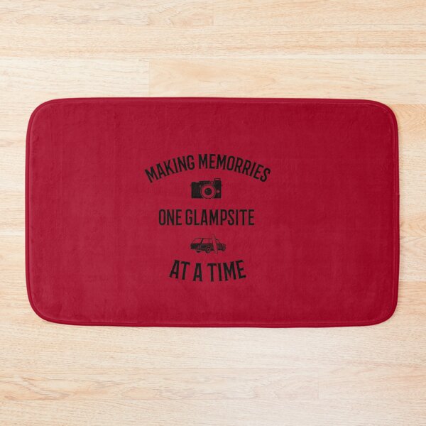 Item preview, Making Memories One Glampsite at a Time (black)  designed and sold by CactusFamily.
