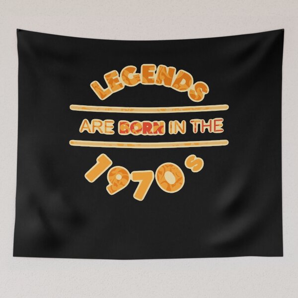 Item preview, Legends are born in the 70s designed and sold by mwebba2005.