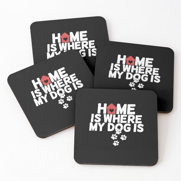Item preview, Home is where my dog is  designed and sold by Mr Wolf.