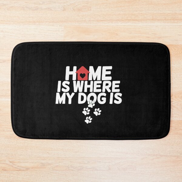 Item preview, Home is where my dog is  designed and sold by Mr Wolf.