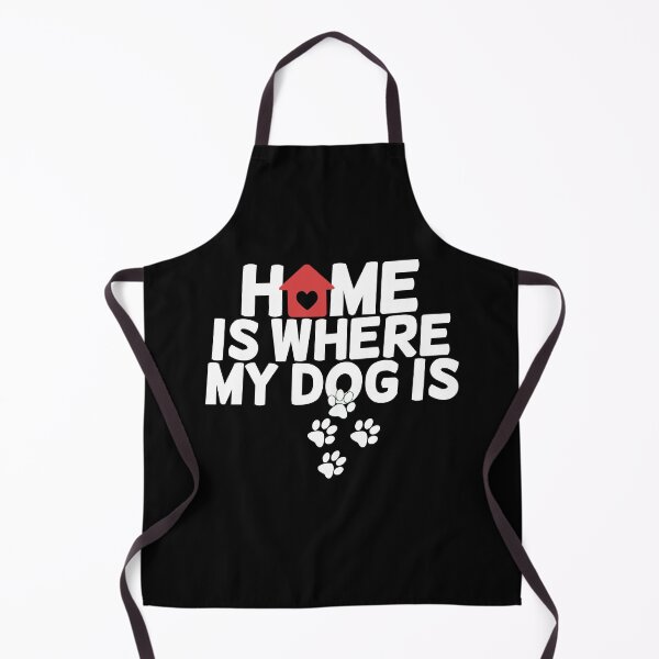 Item preview, Home is where my dog is  designed and sold by Mr Wolf.