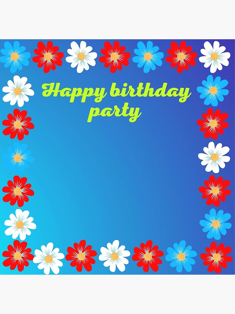 happy-birthday-party-to-everyone-poster-for-sale-by-hi-simple-store