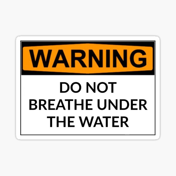 Artikel-Vorschau von Atmen Sie nicht unter Wasser., designt und verkauft von T-ShirtGuy.