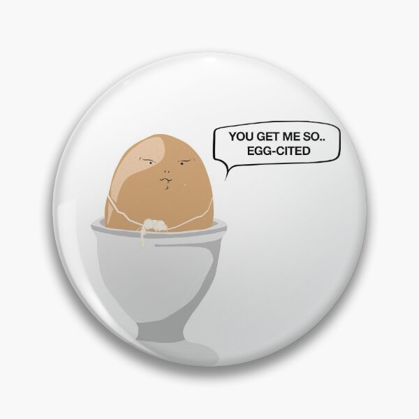 Item preview, GETS ME SO EGG-CITED designed and sold by Seedy-Avocado.