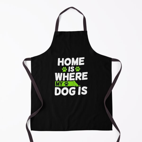 Item preview, Home is where my dog is  designed and sold by Mr Wolf.