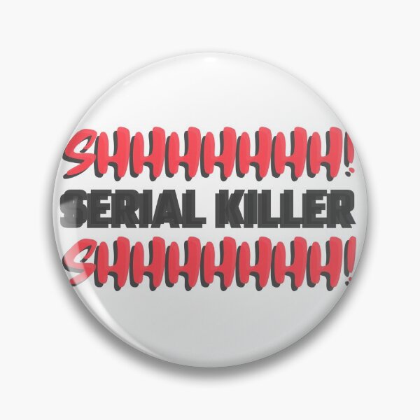 Item preview, Serial Killer  designed and sold by DomZo.