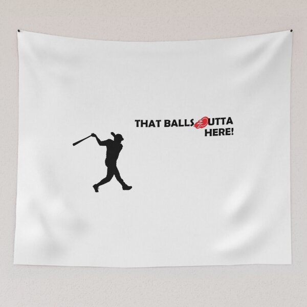 Item preview, THAT BALLS OUTTA HERE! designed and sold by DomGDesign.