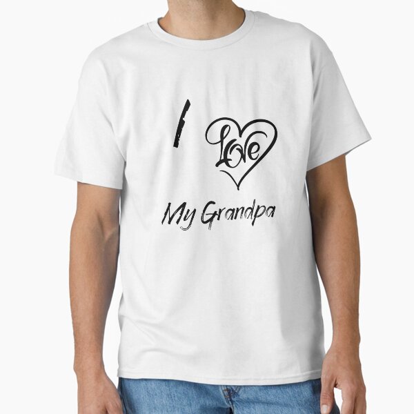 Item preview, I love my grandpa designed and sold by FabulousBites.