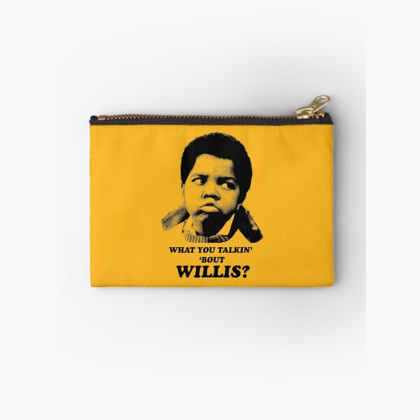 Item preview, What You Talkin About Willis? designed and sold by Wayne Ashworth.