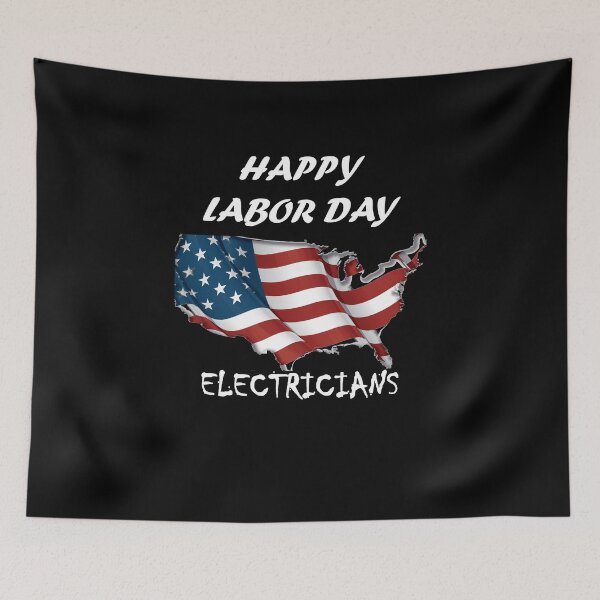 Item preview, HAPPY LABOR DAY FOR Electricians designed and sold by Anoirshop ⭐⭐⭐⭐⭐.