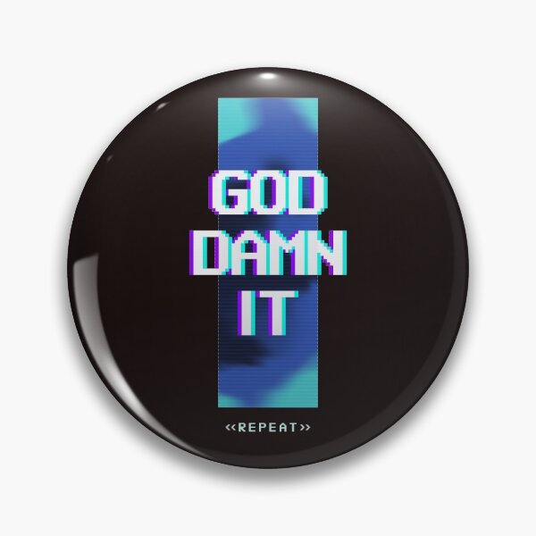 Item preview, God Damn It designed and sold by DomZo.