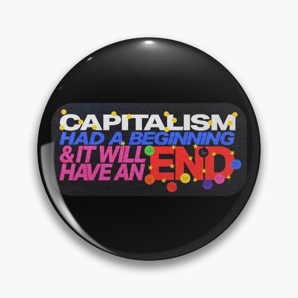 Item preview, CAPITALISM WILL END designed and sold by clairesvoyant.
