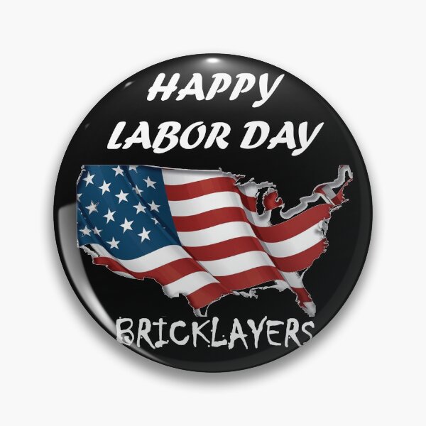 Item preview,  HAPPY LABOR DAY FOR Bricklayers designed and sold by Anoirshop ⭐⭐⭐⭐⭐.