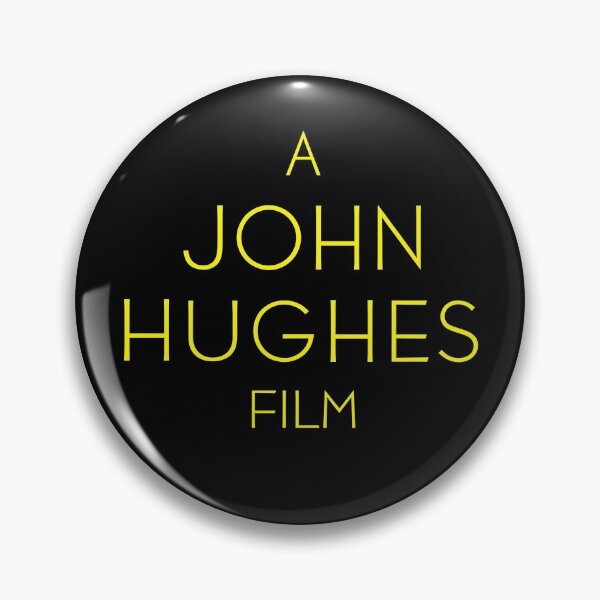 Item preview, A John Hughes Film designed and sold by secondanchor.