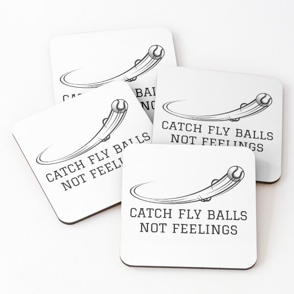 Item preview, Catch fly balls not feelings designed and sold by amithachapa.