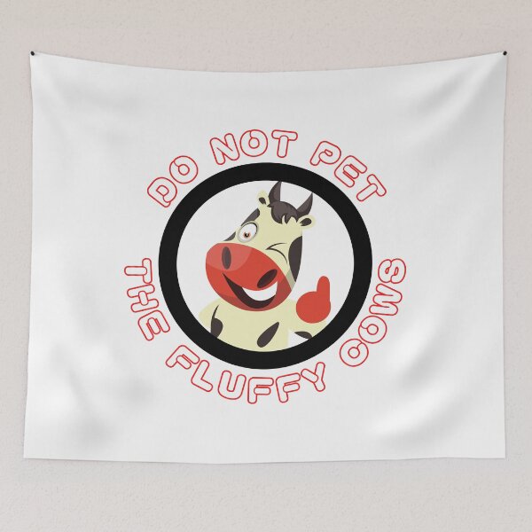 Item preview, Do Not Pet The Fluffy Cows designed and sold by besttwlife.
