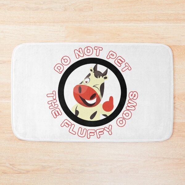 Item preview, Do Not Pet The Fluffy Cows designed and sold by besttwlife.