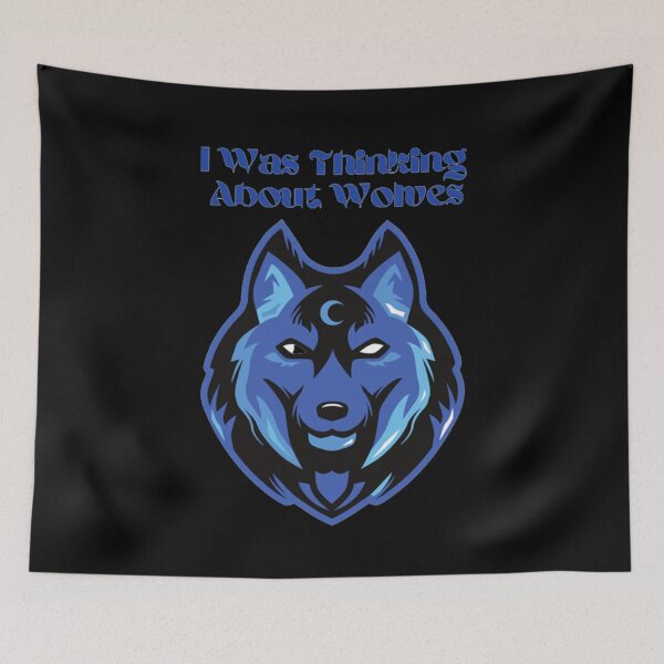 Item preview, I Was Thinking About Wolves designed and sold by Artistive.