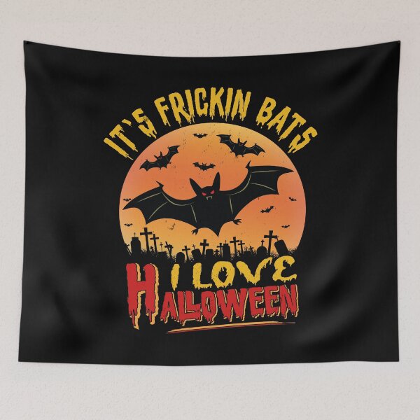 Item preview, Its Frickin Bats | I Love Halloween designed and sold by Estrytee.