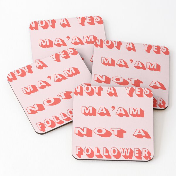 Item preview, not a yes ma'am not a follower designed and sold by Northendesigns.