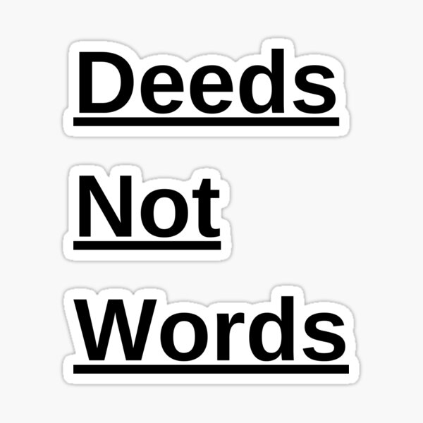 deeds-not-words-feminist-suffragette-quote-sticker-for-sale-by