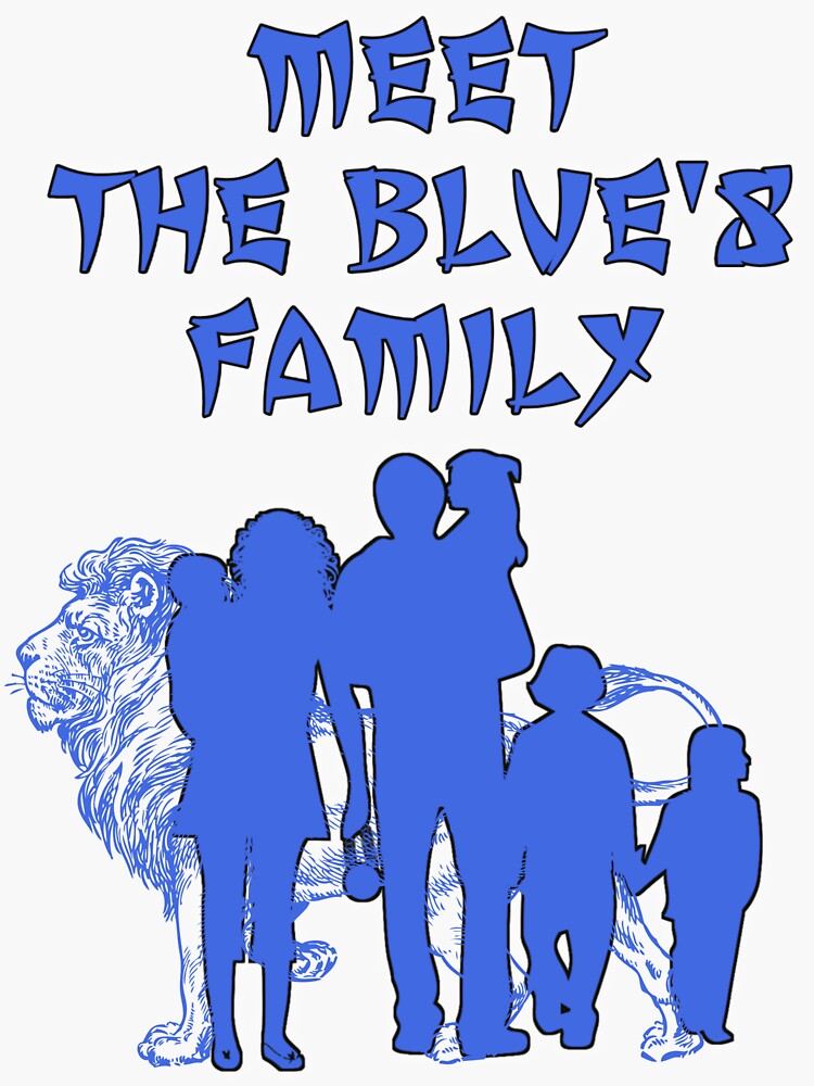 "MEET THE BLUES FAMILY" Sticker for Sale by Flawlessbrush Redbubble