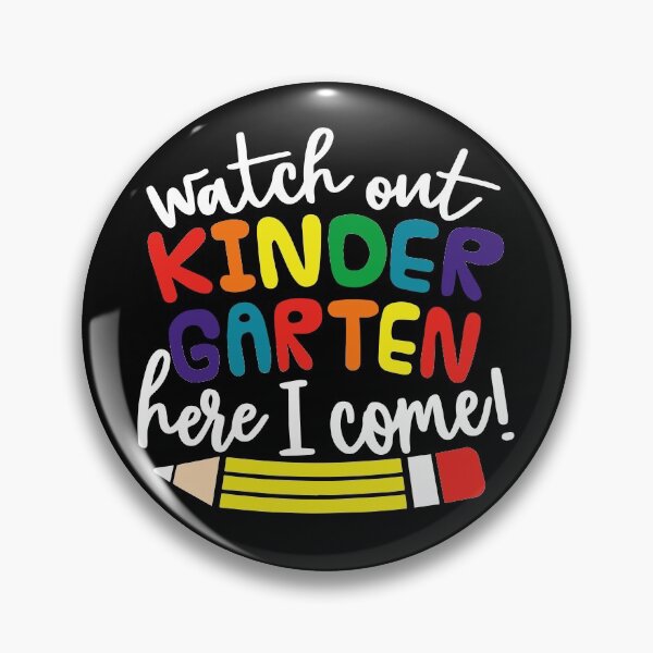 Item preview, Kids Watch Out Kindergarten Here I Come Girls Kindergarten designed and sold by ZimbomDesigner.