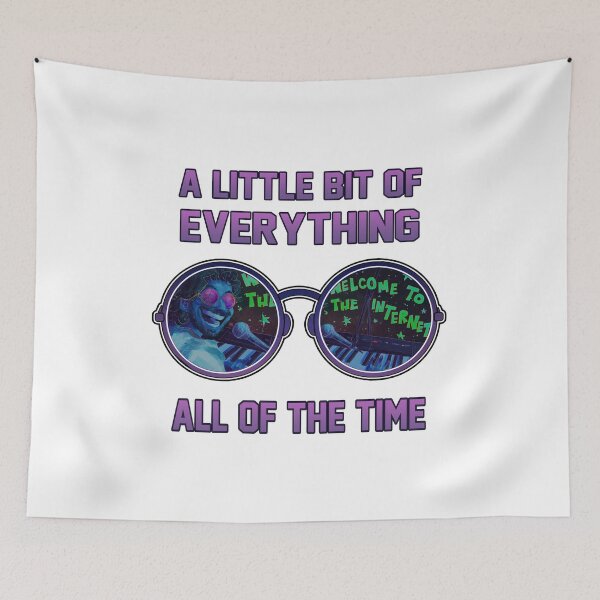 Item preview, A Little Bit Of Everything All Of The Time - Bo Burnham INSIDE - Welcome to the Internet designed and sold by HarveyJade.
