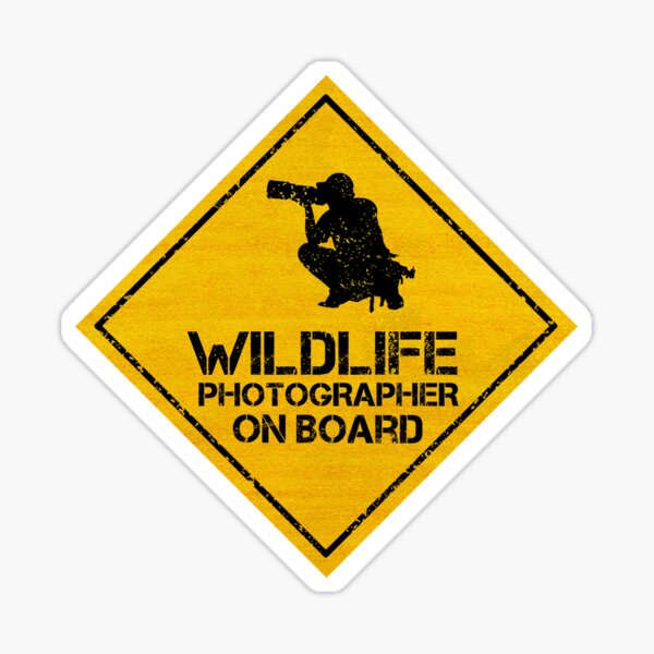 Item preview, Wild Life Photographer On Board - Stickers for Cars designed and sold by CAUTION SHOP.
