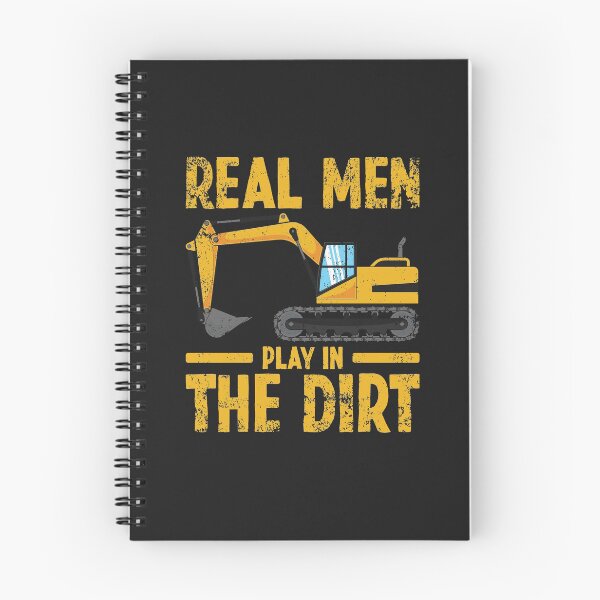 Item preview, Real Men Play in the Dirt Construction Excavator Operator designed and sold by Team150Designz.