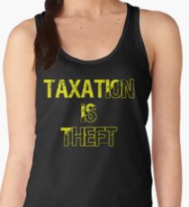 Taxation Is Theft Women's Tank Top