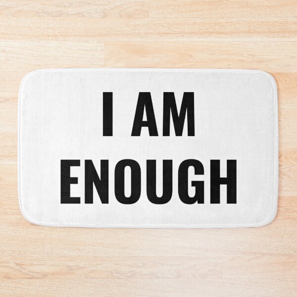 Item preview, I AM ENOUGH designed and sold by iamxxx.