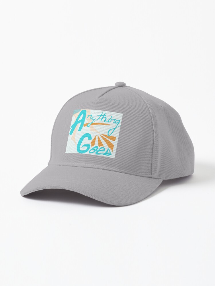 Anything Goes | Cap