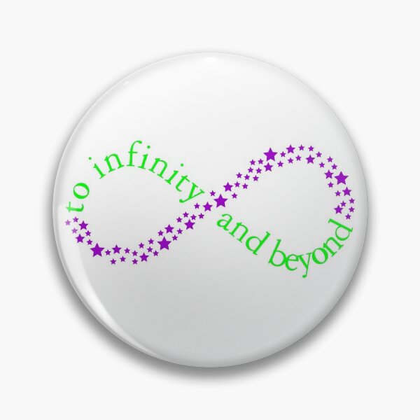 Item preview, To Infinity and Beyond designed and sold by Thingamabobbidi.