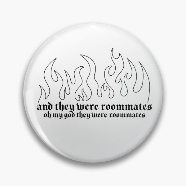 Item preview, and they were roommates, oh my god they were roommates vine designed and sold by ferbal.