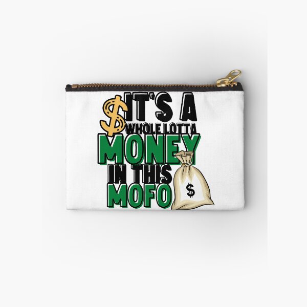 Item preview, IT'S A WHOLE LOTTA MONEY designed and sold by thekyngsqueen.