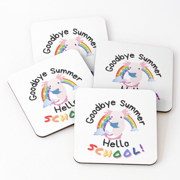 Item preview, Axolotl Goodbye Summer Hello School | Back to School During Pandemic | Fall 2021 | School is Starting | Student Life | College Life | Teacher Life designed and sold by 732Studio.